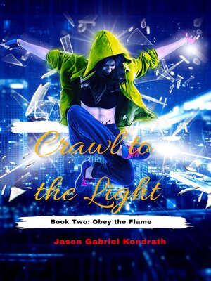 cover image of Crawl to the Light
